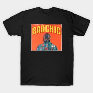 Bad Chic Look T-Shirt